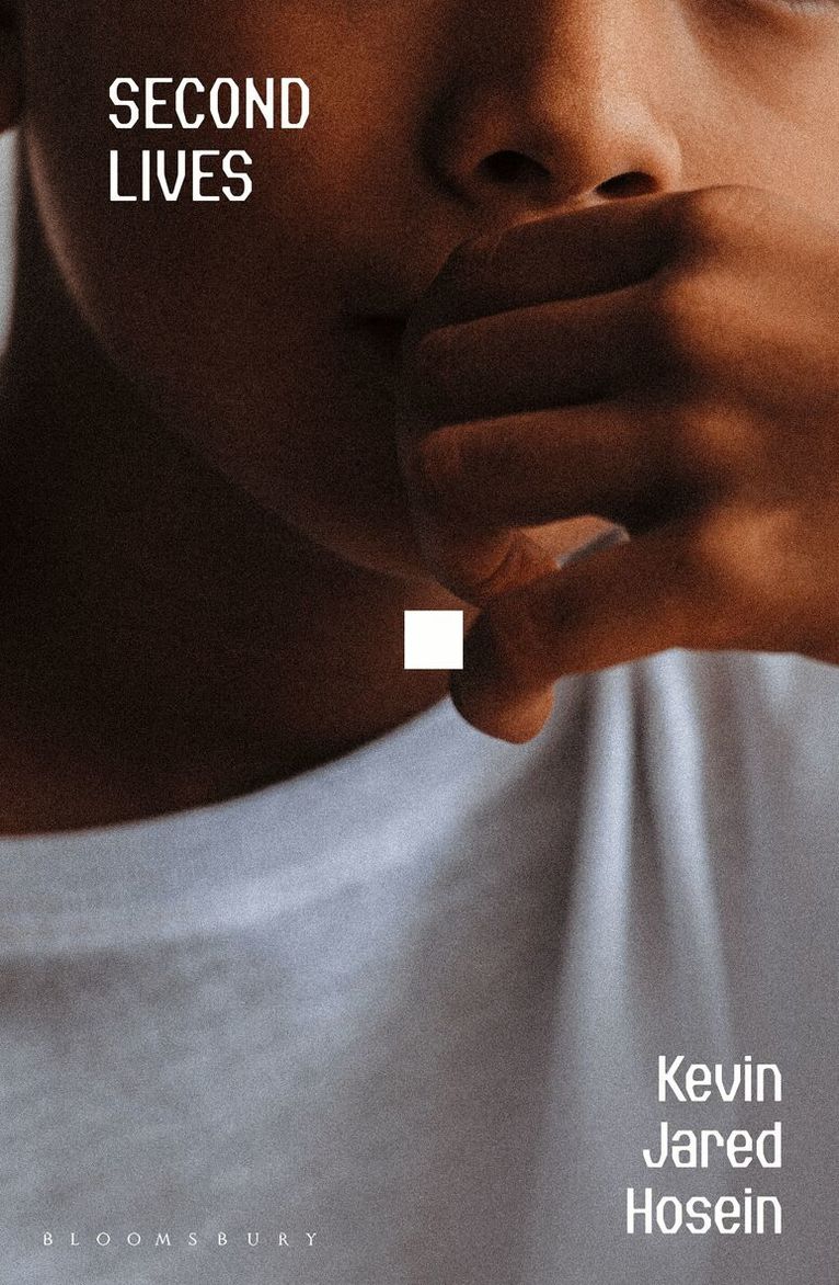 Kevin Jared Hosein - Second Lives, Inbunden