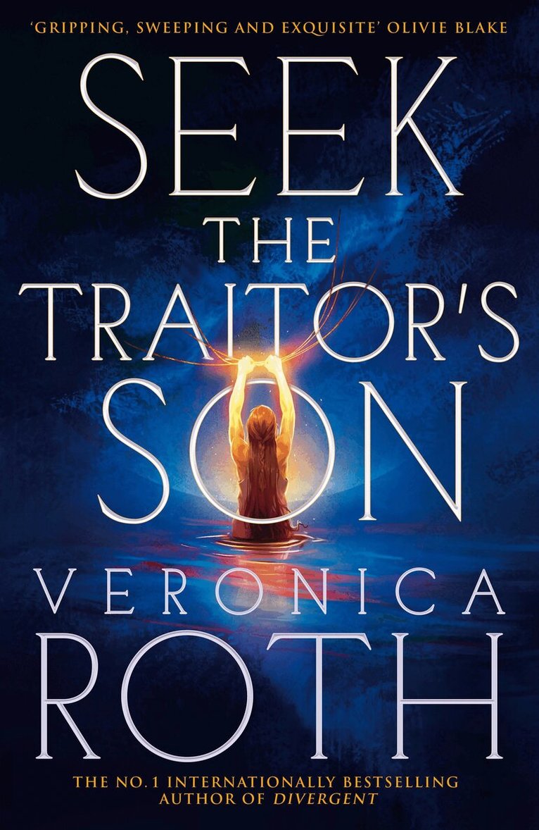 Veronica Roth - Seek The Traitor's Son, Häftad. Tillgänglighet: Kommande