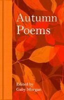 Gaby Morgan, Gaby Morgan - Autumn Poems, Inbunden
