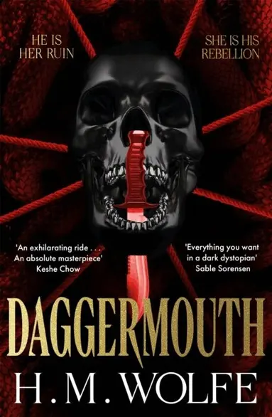 H. M. Wolfe - Daggermouth, Häftad