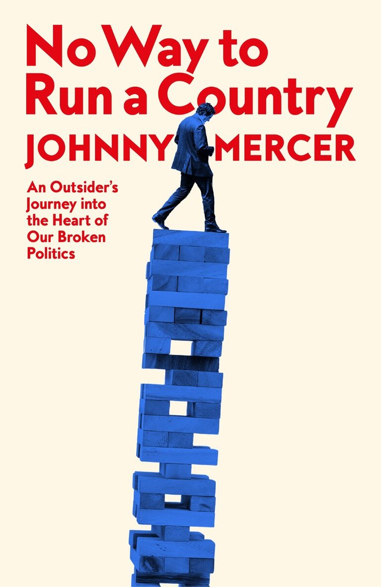 Johnny Mercer - No Way to Run a Country, Inbunden