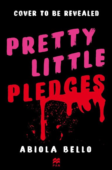 Abiola Bello - Pretty Little Pledges, Häftad