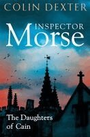 Colin Dexter - Daughters of Cain, Häftad