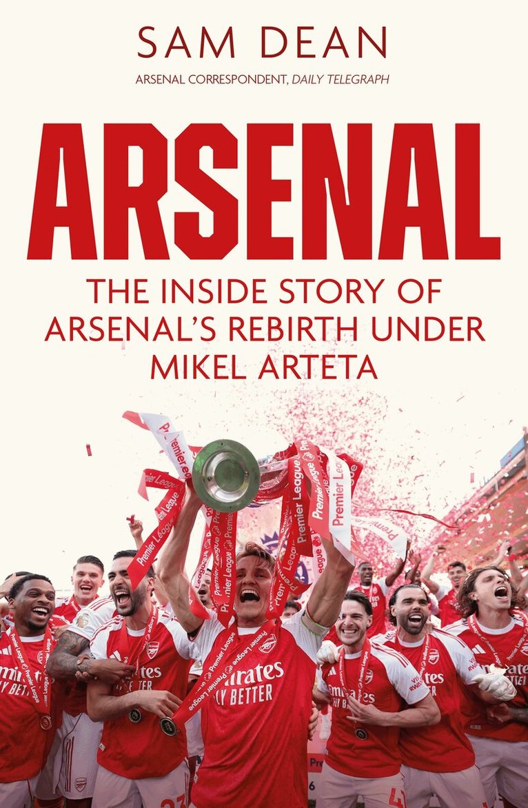 Sam Dean - Arsenal, Inbunden