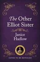 Janice Hadlow - Other Elliot Sister, Inbunden. Tillgänglighet: Kommande