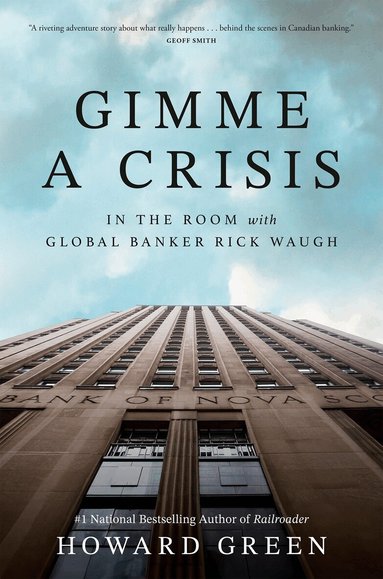 Howard Green - Gimme a Crisis, Inbunden