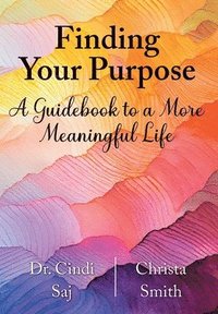 bokomslag Finding Your Purpose