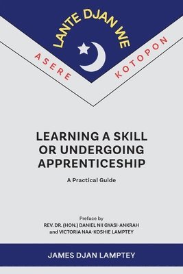 bokomslag Learning a Skill or Undergoing Apprenticeship