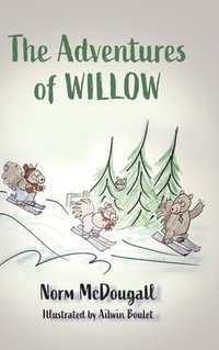 bokomslag The Adventures of Willow