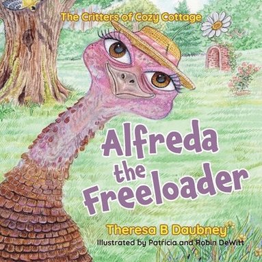 bokomslag Alfreda The Freeloader