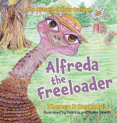 bokomslag Alfreda The Freeloader