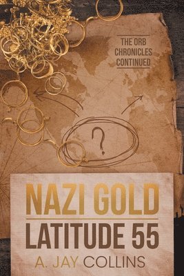 bokomslag Nazi Gold - Latitude 55