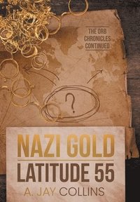 bokomslag Nazi Gold - Latitude 55