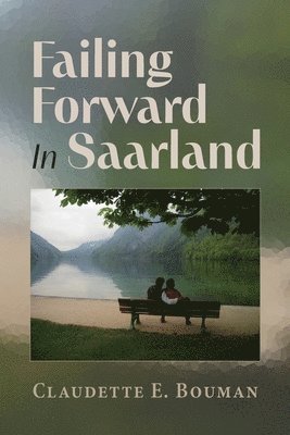 Failing Forward In Saarland 1