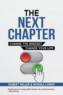Miller R, Robert Miller, Monika Lowry - Next Chapter, Häftad