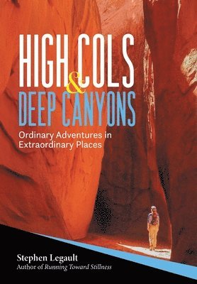 bokomslag High Cols and Deep Canyons