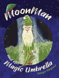 bokomslag MoonMan and His Magic Umbrella