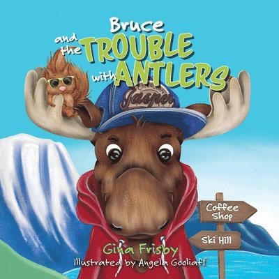 Bruce and the Trouble with Antlers 1