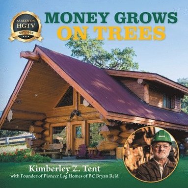bokomslag Money Grows on Trees
