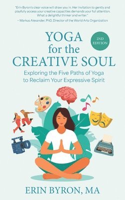 Yoga for the Creative Soul 1