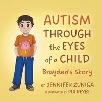 bokomslag Autism Through the Eyes of a Child