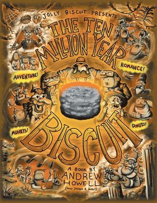 Andrew Howell - Ten Million Year Biscuit, Häftad