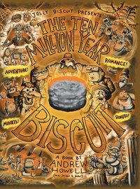 bokomslag The Ten Million Year Biscuit