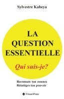 La Question Essentielle 1