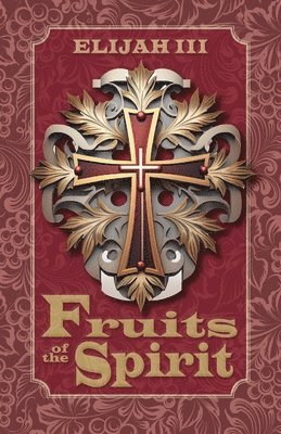 Fruits of the Spirit 1