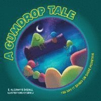 A Gumdrop Tale 1