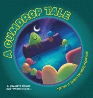 bokomslag A Gumdrop Tale