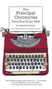 bokomslag Principal Chronicles Two/Too/II/As Well
