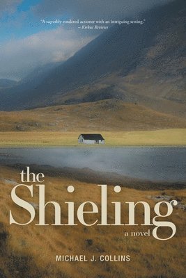 Michael J Collins - Shieling, Häftad