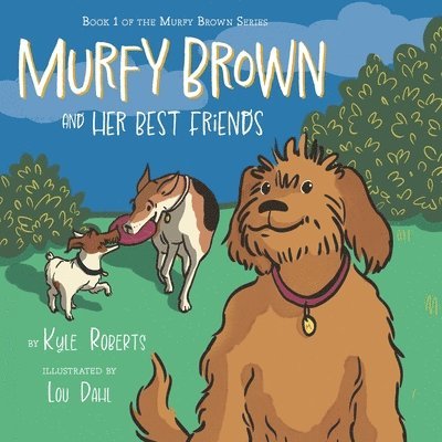 Murfy Brown and Her Best Friends 1