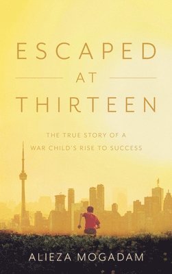 bokomslag Escaped at Thirteen