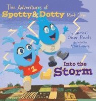 Laurie Brooks, Glenn Brooks - Into The Storm, Inbunden