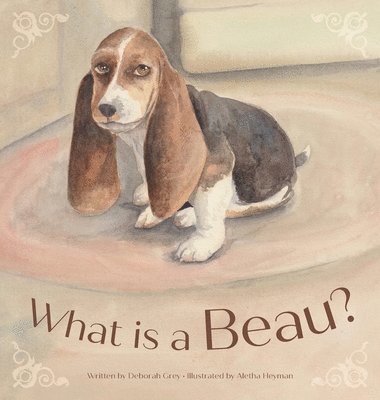 What is a Beau? 1