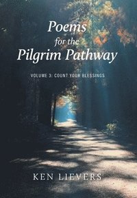 bokomslag Poems for the Pilgrim Pathway, Volume Three