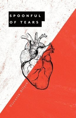 bokomslag Spoonful of Tears