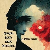 Making Sense From Nonsense 1