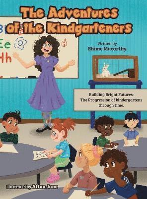 Ehime Macarthy - Adventures of the Kindgarteners, Inbunden