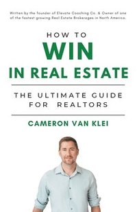 bokomslag How to Win in Real Estate