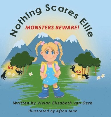 bokomslag Nothing Scares Ellie: Monsters Beware!