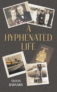 bokomslag Hyphenated Life