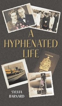 bokomslag Hyphenated Life