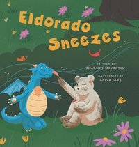 bokomslag Eldorado Sneezes