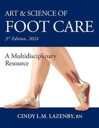 bokomslag Art & Science of Foot Care