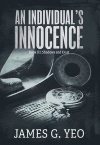 bokomslag An Individual's Innocence Book III