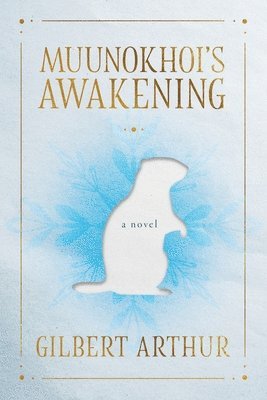 bokomslag Muunokhoi's Awakening