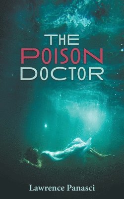 The Poison Doctor 1